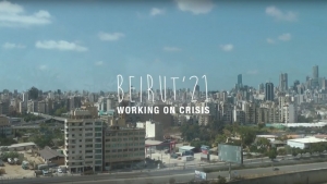 Working on Crisis: Beirut 2021