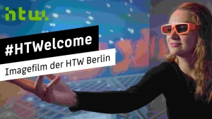 HTWelcome Image Film of HTW Berlin