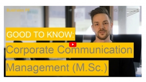 MSc Corporate Communication Management - Business School Pforzheim - PR, internal communication, marketing communication, social media communication